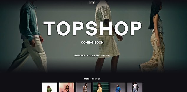 وموقع الويب www.topshop.com يلمح أيضًا إلى عودة كبيرة لمتاجر التجزئة للأزياء